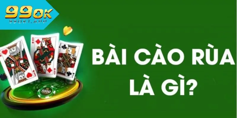 Giới thiệu tổng quan về game bài cào rùa tại nhà cái